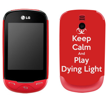   «Keep calm and Play Dying Light»   LG T500