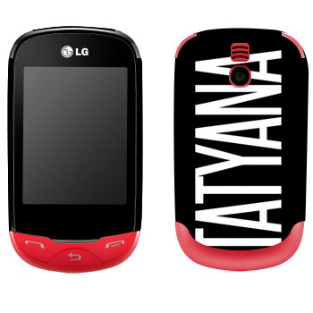   «Tatyana»   LG T500