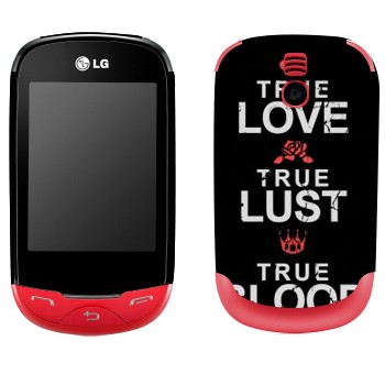   «True Love - True Lust - True Blood»   LG T500