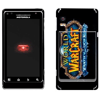   «World of Warcraft : Wrath of the Lich King »   Motorola A956 Droid 2 Global