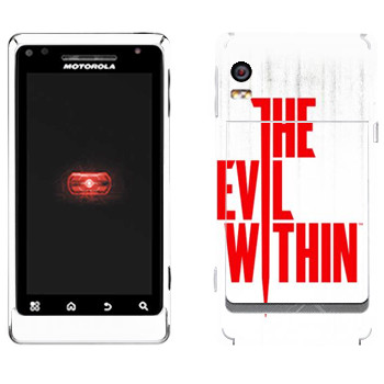   «The Evil Within - »   Motorola A956 Droid 2 Global