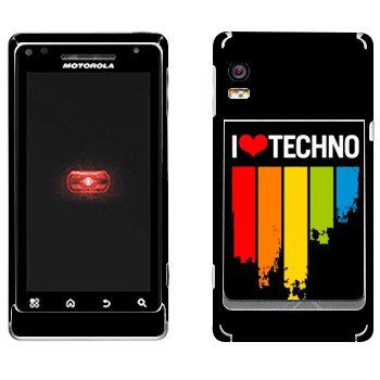  «I love techno»   Motorola A956 Droid 2 Global
