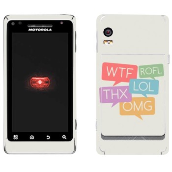   «WTF, ROFL, THX, LOL, OMG»   Motorola A956 Droid 2 Global