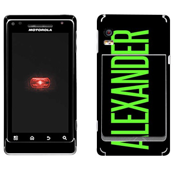   «Alexander»   Motorola A956 Droid 2 Global