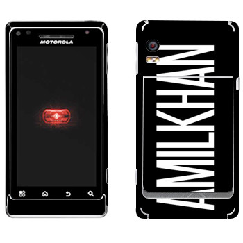   «Amilkhan»   Motorola A956 Droid 2 Global