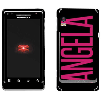   «Angela»   Motorola A956 Droid 2 Global