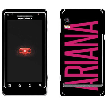   «Ariana»   Motorola A956 Droid 2 Global
