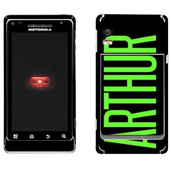   «Arthur»   Motorola A956 Droid 2 Global