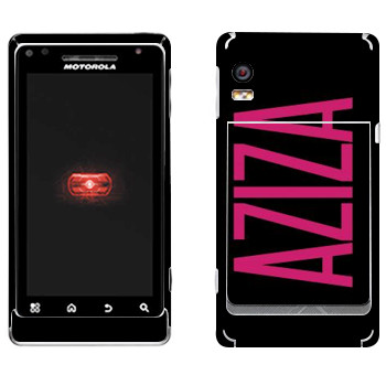   «Aziza»   Motorola A956 Droid 2 Global