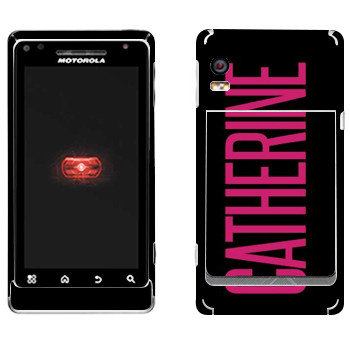   «Catherine»   Motorola A956 Droid 2 Global