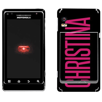   «Christina»   Motorola A956 Droid 2 Global