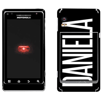   «Daniela»   Motorola A956 Droid 2 Global
