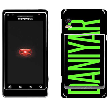   «Daniyar»   Motorola A956 Droid 2 Global