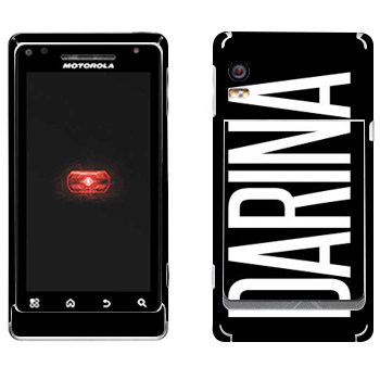   «Darina»   Motorola A956 Droid 2 Global