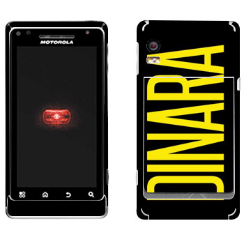   «Dinara»   Motorola A956 Droid 2 Global