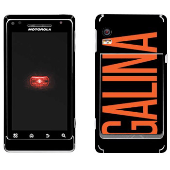   «Galina»   Motorola A956 Droid 2 Global
