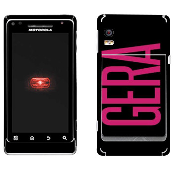   «Gera»   Motorola A956 Droid 2 Global