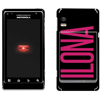   «Ilona»   Motorola A956 Droid 2 Global