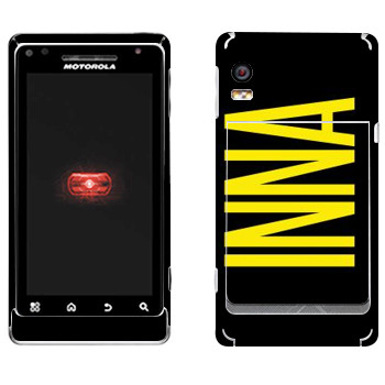   «Inna»   Motorola A956 Droid 2 Global