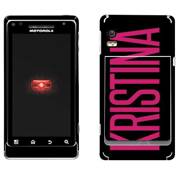   «Kristina»   Motorola A956 Droid 2 Global