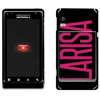   «Larisa»   Motorola A956 Droid 2 Global