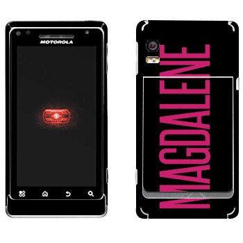   «Magdalene»   Motorola A956 Droid 2 Global