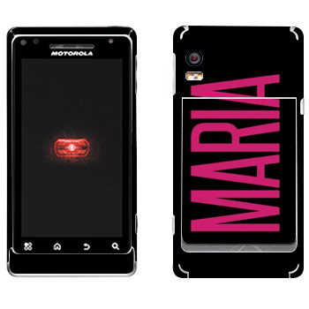   «Maria»   Motorola A956 Droid 2 Global