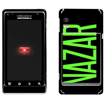   «Nazar»   Motorola A956 Droid 2 Global