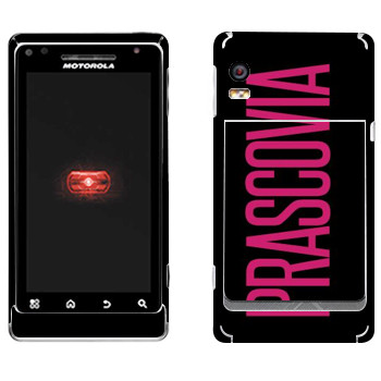   «Prascovia»   Motorola A956 Droid 2 Global