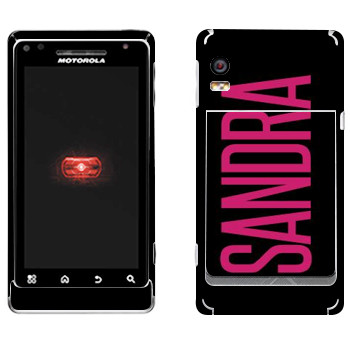   «Sandra»   Motorola A956 Droid 2 Global