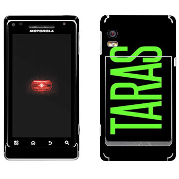   «Taras»   Motorola A956 Droid 2 Global