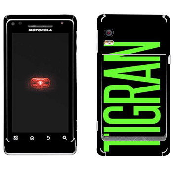   «Tigran»   Motorola A956 Droid 2 Global