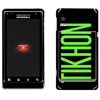   «Tikhon»   Motorola A956 Droid 2 Global