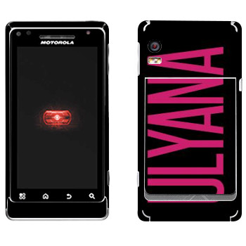   «Ulyana»   Motorola A956 Droid 2 Global