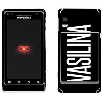   «Vasilina»   Motorola A956 Droid 2 Global