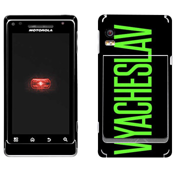   «Vyacheslav»   Motorola A956 Droid 2 Global