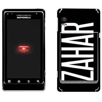   «Zahar»   Motorola A956 Droid 2 Global