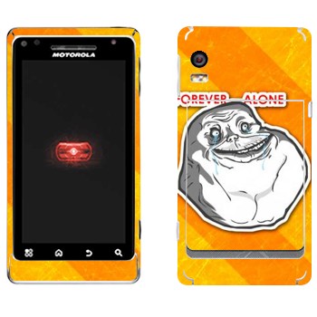   «Forever alone»   Motorola A956 Droid 2 Global