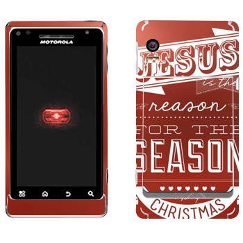   «Jesus is the reason for the season»   Motorola A956 Droid 2 Global