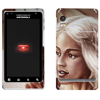   «Daenerys Targaryen - Game of Thrones»   Motorola A956 Droid 2 Global