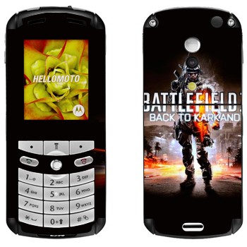   «Battlefield: Back to Karkand»   Motorola E1, E398 Rokr