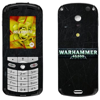   «Warhammer 40000»   Motorola E1, E398 Rokr