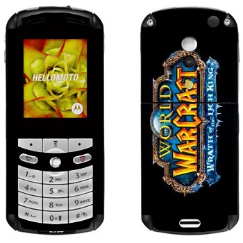   «World of Warcraft : Wrath of the Lich King »   Motorola E1, E398 Rokr
