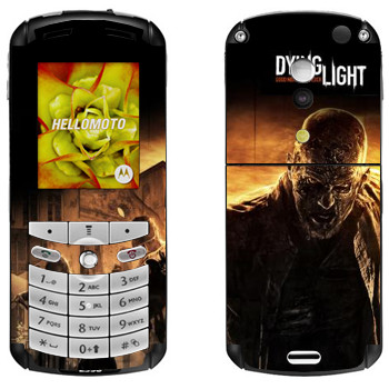   «Dying Light »   Motorola E1, E398 Rokr