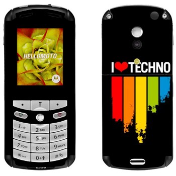   «I love techno»   Motorola E1, E398 Rokr