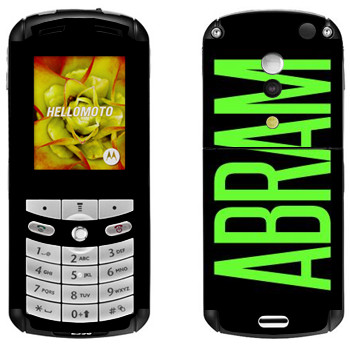   «Abram»   Motorola E1, E398 Rokr