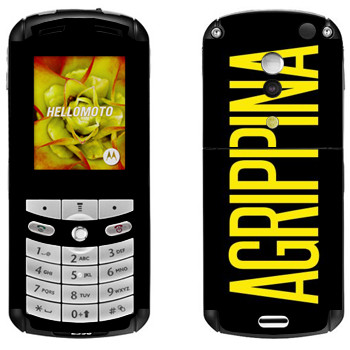   «Agrippina»   Motorola E1, E398 Rokr