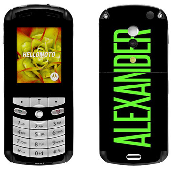   «Alexander»   Motorola E1, E398 Rokr