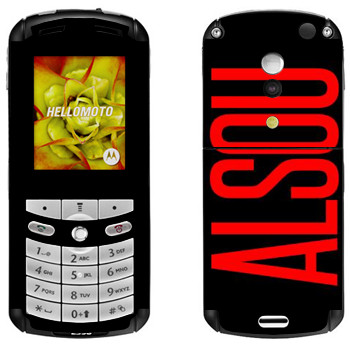   «Alsou»   Motorola E1, E398 Rokr