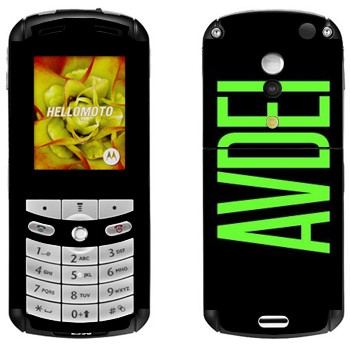   «Avdei»   Motorola E1, E398 Rokr